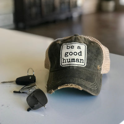 be a good human distressed trucker hat, be a good human vintage style trucker cap, be a good human baseball cap, black hat, black cap